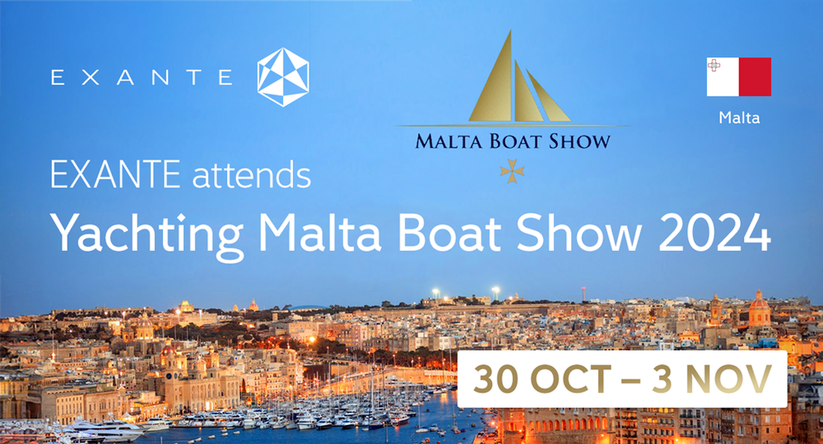 EXANTE Attends Yachting Malta Boat Show 2024 Oct. 9, 2024 Events
