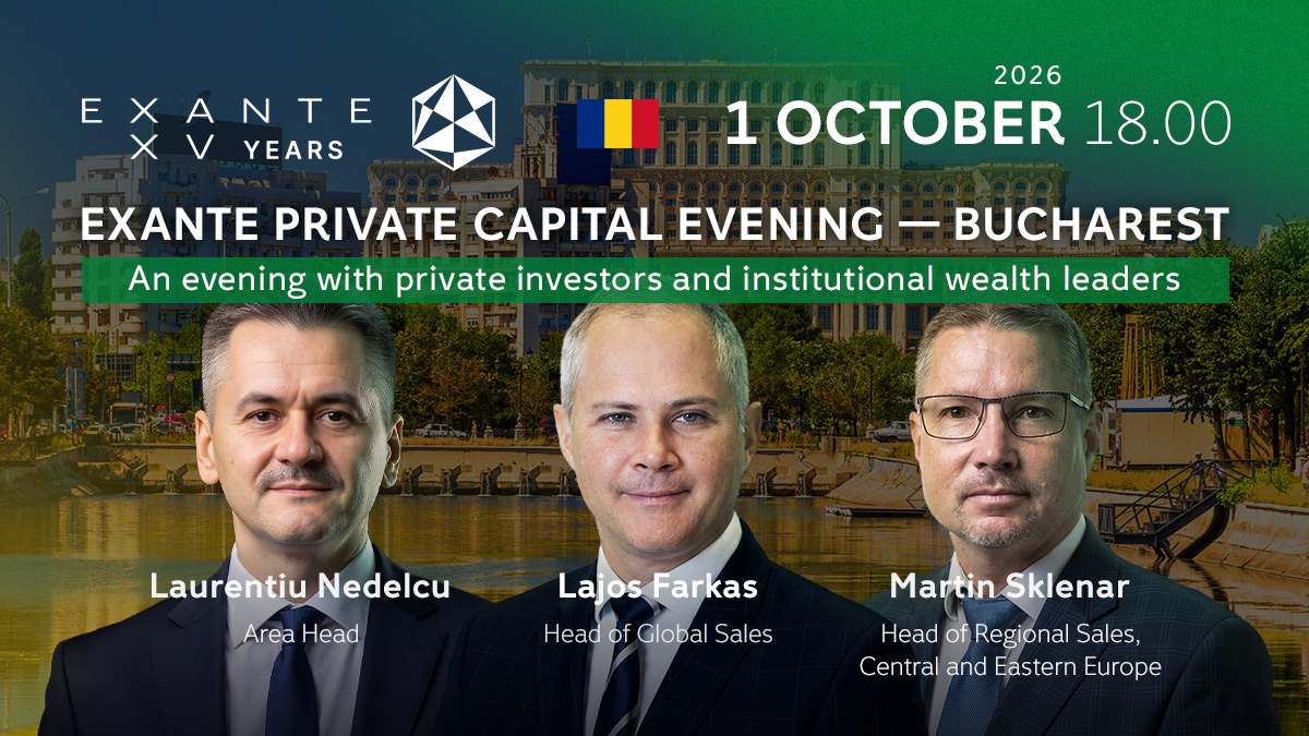 EXANTE Private Capital Evening in Bucharest