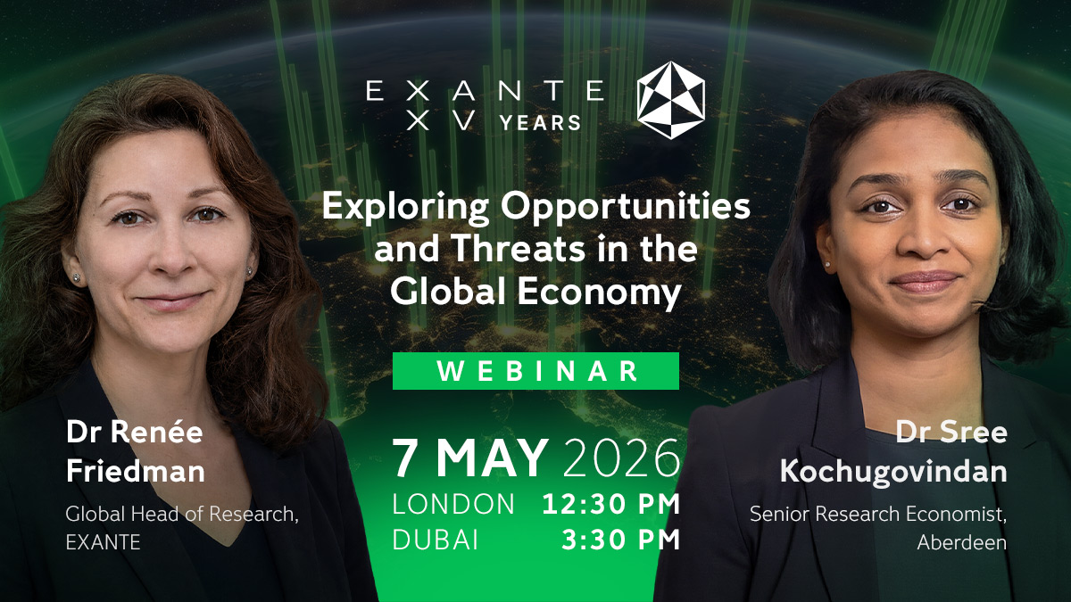 EXANTE webinar: Exploring Opportunities and Threats in the Global Economy